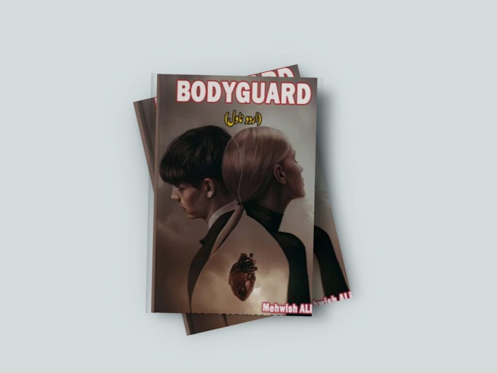 Bodyguard Novel By Mehwish Ali Pdf Free