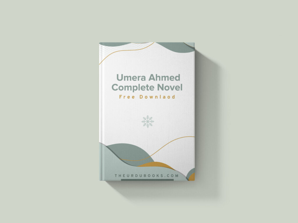 Umera Ahmed Complete Novel Downlaod Free