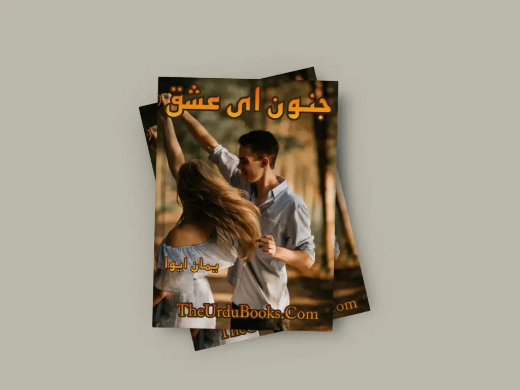 Junoon E Ishq Novel By Yaman Eva Free