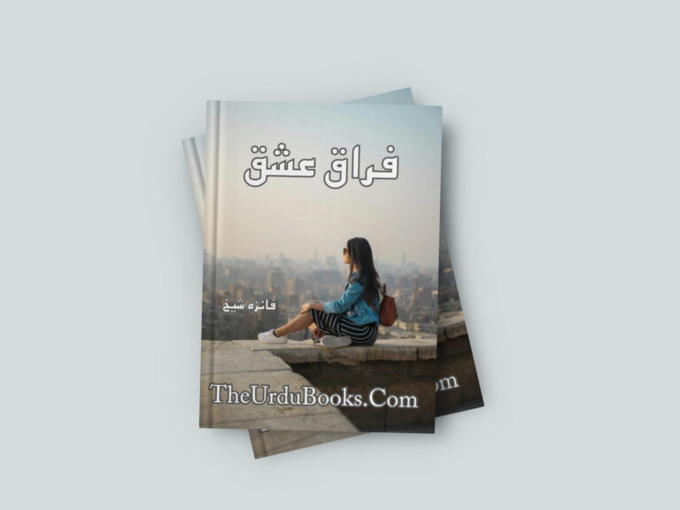 Firaq E Ishq Novel By Faiza Sheikh Free